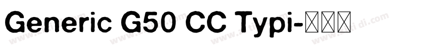 Generic G50 CC Typi字体转换